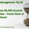 Time Management Tip #2 – Invest Your 86,400 Wisely